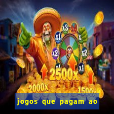 jogos que pagam ao se cadastrar